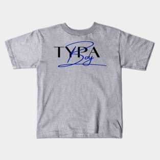 Typa Boy Kids T-Shirt